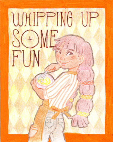 Whipping up some fun Whipping up some fun